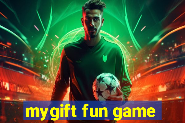 mygift fun game